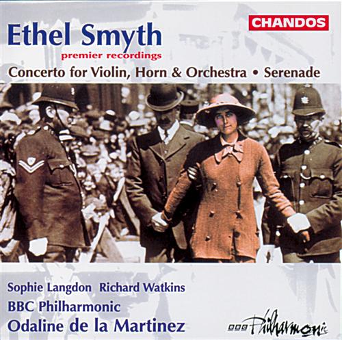 Smyth: Serenade; Violin & Horn Concerto / Martinez, BBC Philharmonic