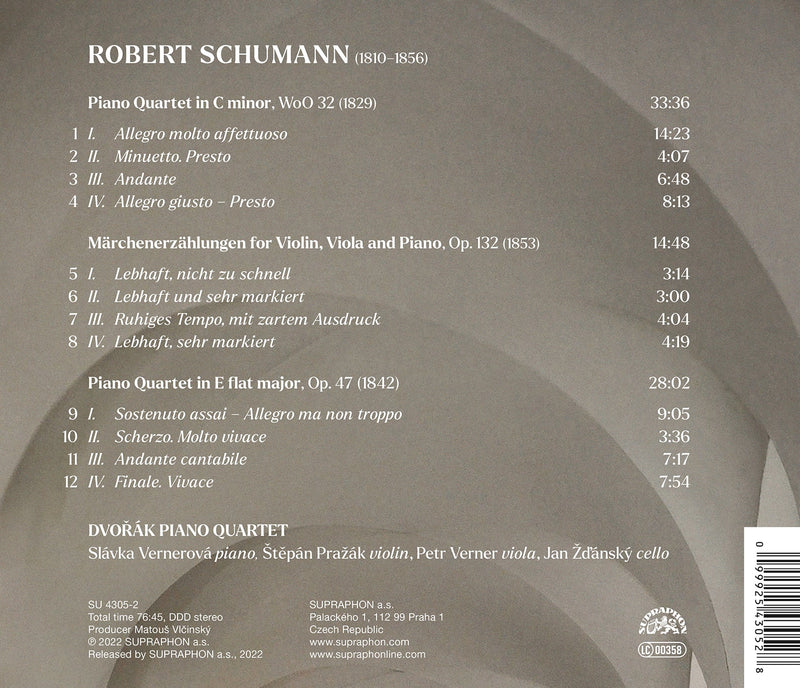 Schumann: Piano Quartets / Dvořák Piano Quartet