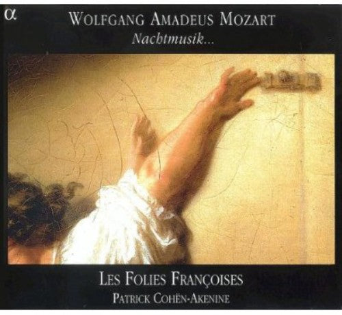 Mozart: Serenades K 239 & 525, Divertimento K 287 / Les Folies Françoises