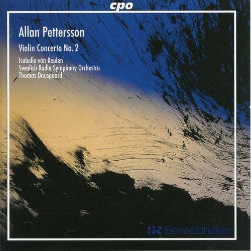 Pettersson: Violin Concerto No 2 / Swedish Radio So, Et Al