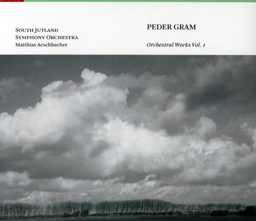 GRAM: Orchestral Works, Vol. 1