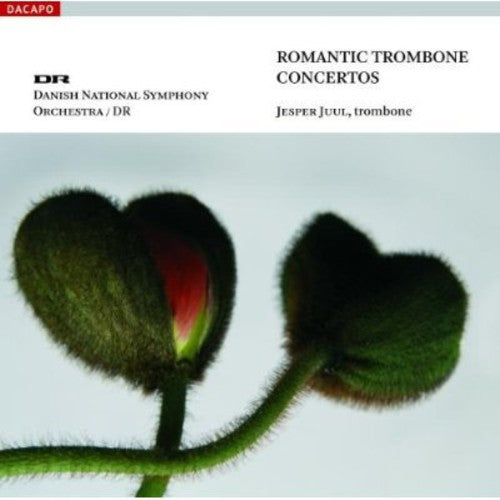 Romantic Trombone Concertos / Danish National So, Et Al