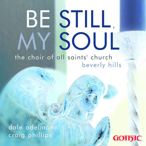 Be Still, My Soul