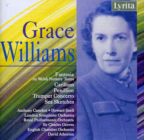 Grace Williams: Fantasia On Welsh Nursery Tunes, Sea Sketches