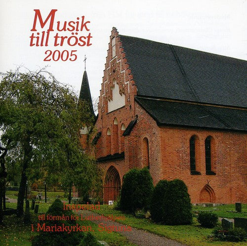 MUSIK TILL TROST 2005