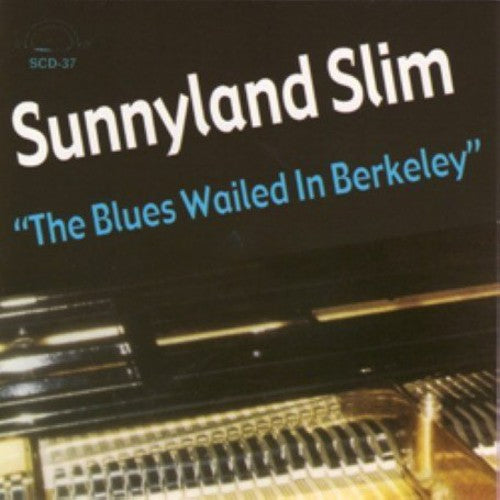 BLUES WAILED IN BERKELEY
