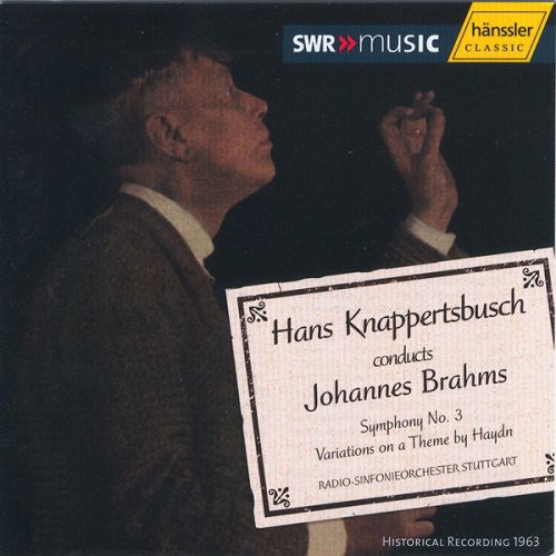 BRAHMS: Symphony No. 3 / Haydn Variations (Knappertsbusch) (