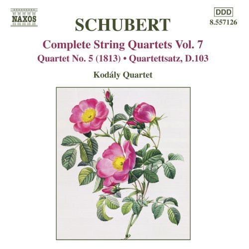 Schubert: Complete String Quartets Vol 7 / Kodály Quartet