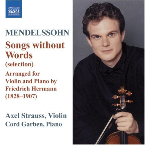 Mendelssohn: Songs Without Words / Strauss, Garben