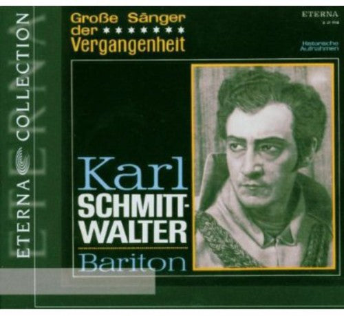 Opera Arias (Baritone): Schmitt-Walter, Karl - MOZART, W.A.