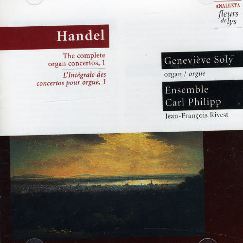 Handel: Complete Organ Concertos Vol I / Geneviève Soly