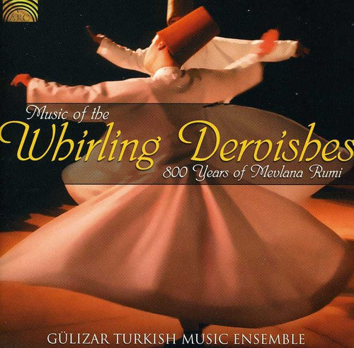 Music of the Whirling Dervishes