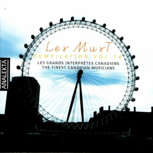 Les Must - The Finest Canadian Musicians - Analekta Sampler 14