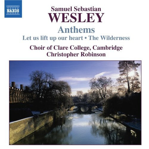 Samuel S. Wesley: Anthems / Robinson, Clare College Choir