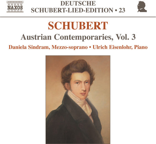 Schubert: Lied Edition 23 - Austrian Contemporaries, Vol. 3