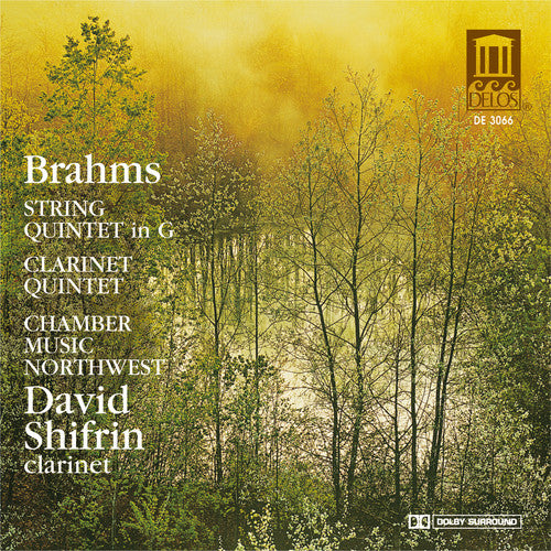 Brahms: Quintets / Shifrin, Chamber Music Northwest