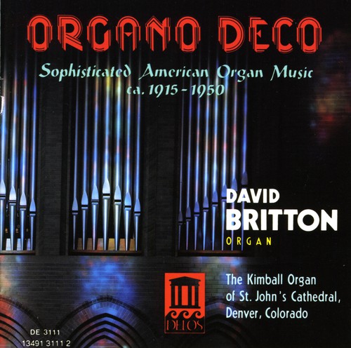 Bennett, R.: Organ Sonata in G Major / Bingham, S.: Baroques