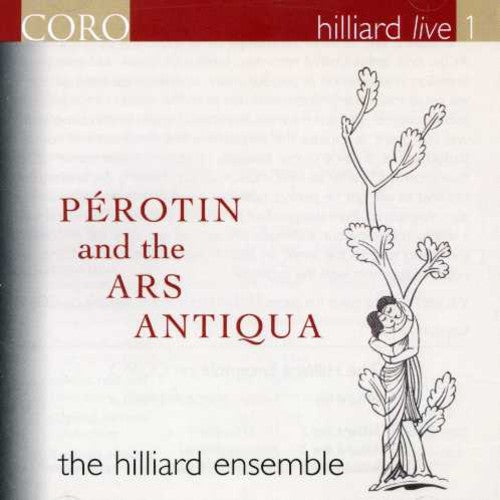 Pérotin  And The Ars Antiqua / The Hilliard Ensemble