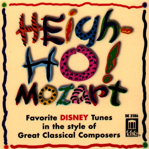 Heigh Ho! Mozart