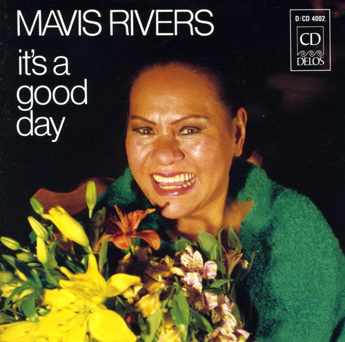 RIVERS, Mavis: It's A Good Day