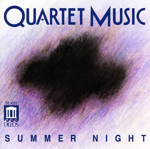 QUARTET MUSIC: Summer Night