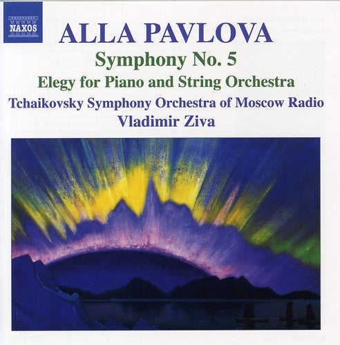 Pavlova: Symphony No 5, Elegy For Piano And String Orchestra