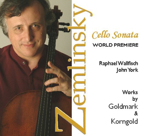 Cello Recital: Wallfisch, Raphael - ZEMLINSKY, A. von / GOLD