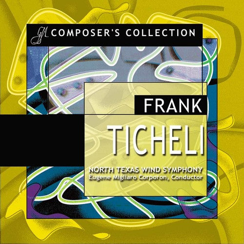 Composer's Collection - Ticheli / Corporon, North Texas