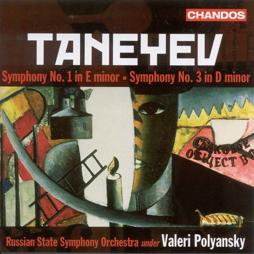 Taneyev: Symphonies No 1 & 3 / Polyansky, Russian State SO