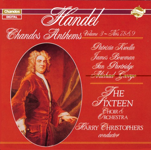 Handel: Chandos Anthems Vol 3 / Christophers, The Sixteen