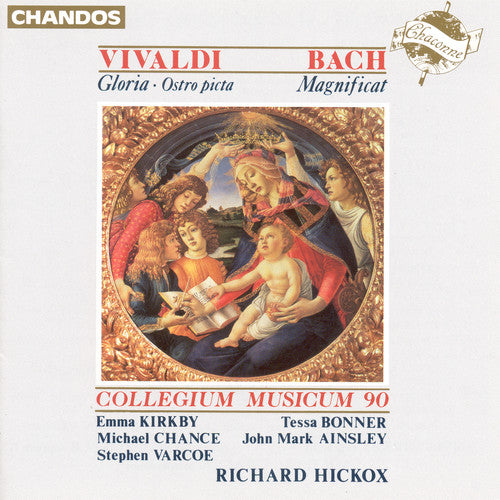 Vivaldi: Gloria;  Bach: Magnificat / Hickox, Kirkby, Et Al