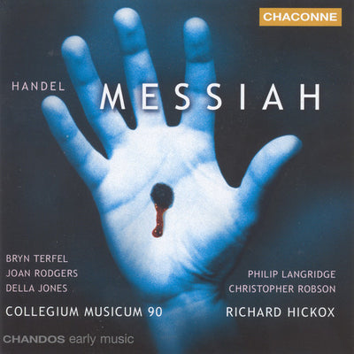 Handel: Messiah / Hickox, Terfel, Langridge, Rodgers, Et Al