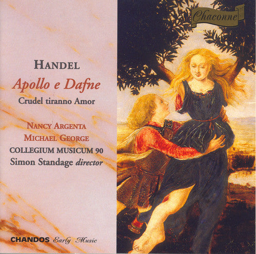 HANDEL: Apollo e Dafne / Crudel tiranno amor