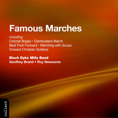 Famous Marches / Black Dyke Mills Band
