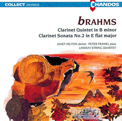 BRAHMS: Clarinet Quintet in B minor / Clarinet Sonata No. 2