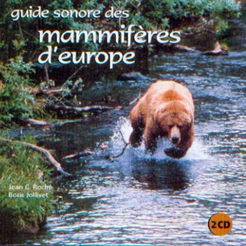 SOUND GUIDE EUROPE?S MAMMALS