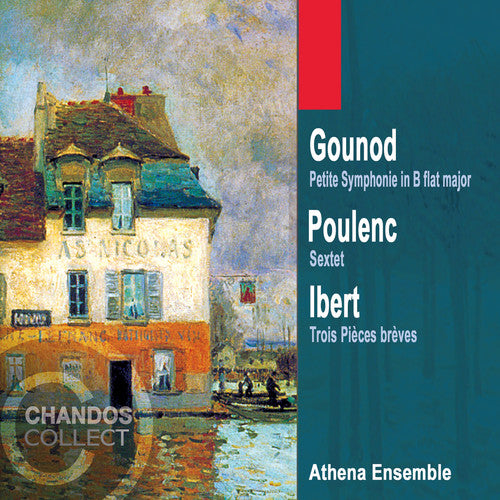 Gounod: Petite Symphony;  Poulenc, Ibert / Athena Ensemble