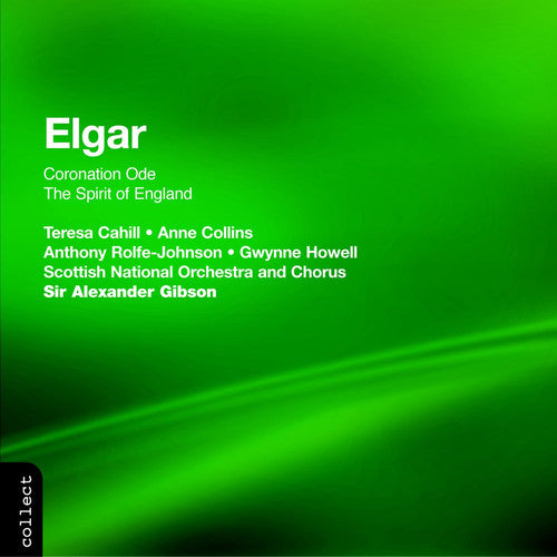 ELGAR: Coronation Ode / The Spirit of England