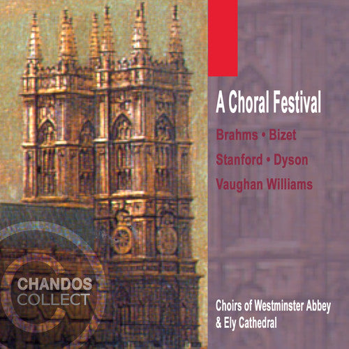 WESTMINSTER ABBEY CHOIR and ELY CATHEDRAL CHOIR: Choral Fest