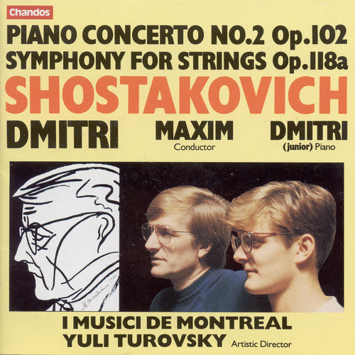 Shostakovich: Piano Concerto No. 2, Symphony for Strings