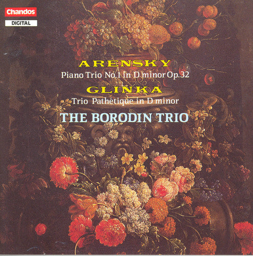 Arensky & Glinka: Piano Trios / Borodin Trio