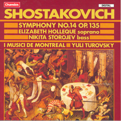 Shostakovich: Symphony No. 14 / Turovsky, I Musici de Montreal