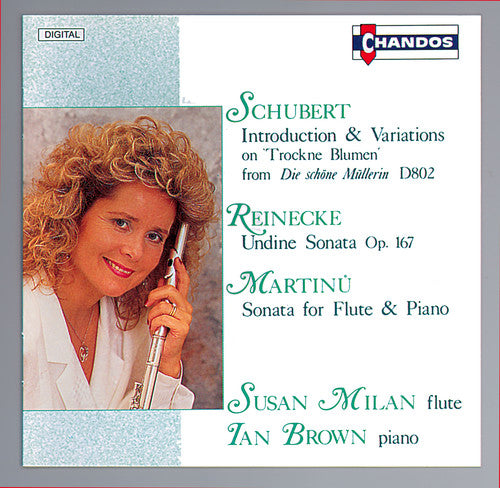 SCHUBERT: Variations on Trockne Blume / REINECKE: Flute Sona