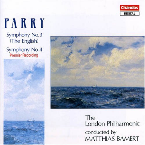 Parry: Symphonies Nos 3 & 4 / Bamert, London Phil Orch