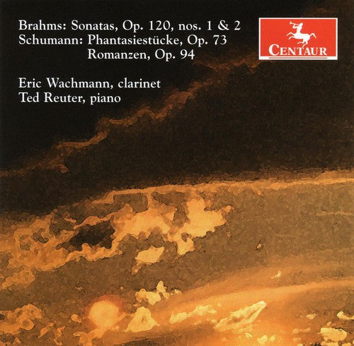 Brahms, J.: Clarinet Sonatas Nos. 1 and 2 / Fantasiestucke /