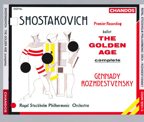 Shostakovich: The Golden Age / Gennady Rozhdestvensky