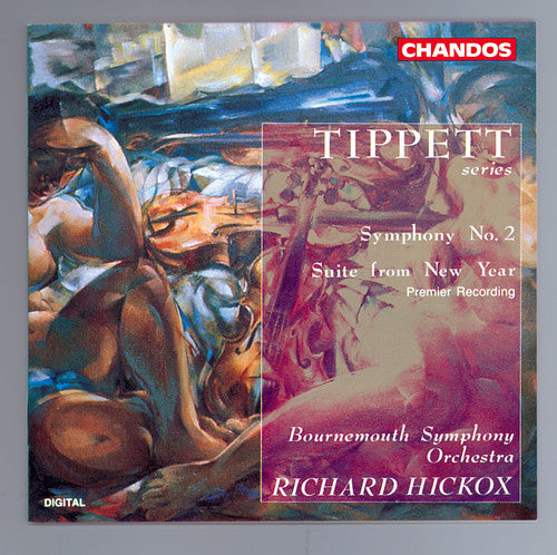 TIPPETT: Symphony No. 2 / New Year Suite