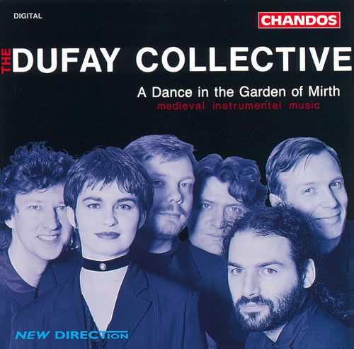 A Dance In The Garden Of Mirth / The Dufay Collective