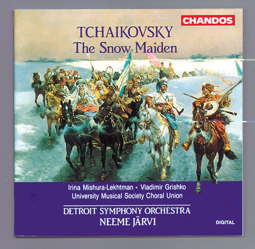 Tchaikovsky: The Snow Maiden / Järvi, Detroit Symphony