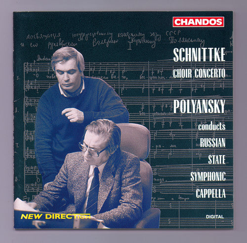 Schnittke: Choir Concerto / Polyansky, Russian State Choir